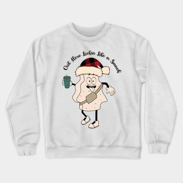 Out here lookin like a snack Crewneck Sweatshirt by MZeeDesigns